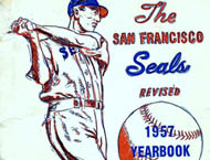 San Francisco Seals 1957 yearbook